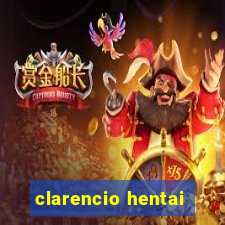 clarencio hentai